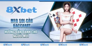 Mẹo soi cầu Baccarat